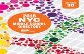 MIDDLE SCHOOL DIRECTORY - WordPress.com · 2017-10-03 · 2018 NYC MIDDLE SCHOOL DIRECTORY The information in this directory is accurate at the time of publication, but may be subject