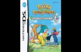 Pokémon Mystery Dungeon: Erkundungsteam Himmel · PDF file 2017-05-13 · 6 7 Vor dem Spiel Vergewissere dich zunächst, dass dein Nintendo DS™-System aus-geschaltet ist. Dann stecke