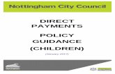 DIRECT PAYMENTS POLICY GUIDANCE (CHILDREN)€¦ · DIRECT PAYMENTS POLICY / GUIDANCE 11 of 73 a) In the past people receiving a Direct Payment had to open a separate bank account