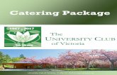 Catering Package - The University Club of Victoriaclub.uvic.ca/.../10/2017_18-Reception-Catering-Package.pdfSPECIALTY CAKES Layered with Mousse and Garnished with Fresh Fruit and Whipped