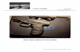 FOG HORN July - ResponseSource · Wesson Shield and Glock 43. Walther Arms aims to change that with the introduction of the PPS (Police Pistol Slim) M2 in 9x19mm. Walther introduced