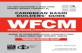 2001 WFCM High Wind Caribbean Basin Builders' Guide · The information in this Guide has been provided with due care and offers information to architects, builders, designers, code
