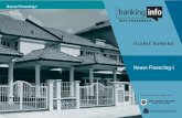 ISLAMIC BANKING · 2016-06-13 · Islamic banking institutions provide ﬁnancing for those who want to purchase a property based on Shariah principles. This booklet provides a guide