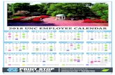 2018 UNC EMPLOYEE CALENDAR 20 17FEBRUARY JULY AUGUST · Holiday. Classes Begin Classes End. Bi-Weekly Payday Monthly Payday. Holiday. P 100 FSC , cour P S C C, UNC S S. QSJOUTUPQ
