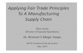 Applying Fair Trade Principles To A Manufacturing Supply Chain - Gero Leson … VERSION... · 2017-09-18 · Applying Fair Trade Principles To A Manufacturing Supply Chain Gero Leson