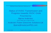 KS4 HVDC Status 2014-finalAndersen Power Electronic Solutions Ltd October 2014 PowerCon 2014 Chengdu 3 Line Commutated Converter (LCC) HVDC •LCC HVDC was commercially introduced