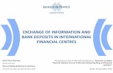 EXCHANGE OF INFORMATION AND BANK DEPOSITS IN …In 2009, the G20 declared that ‘the era of bank secrecy is over’(G20 Leaders Statement) To increase global tax transparency, the