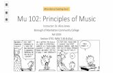 Attendance/reading Quiz! Mu 102: Principles of Music€¦ · 10/10/2019  · • Music making at home • The piano became larger and more powerful because of the Industrial Revolution