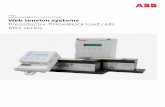 ABB MEASUREMENT & ANALYTICS Web tension systems ... · rely on electromagnetic changes in the transducer, not on physical movement, to sense fluctuations ... coating, laminating,