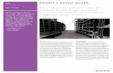 Arup Model a better world.images.autodesk.com/adsk/files/arup_successstory0.pdf · 2009-01-29 · The Firm Arup is a leading global design and business consult-ing firm, providing