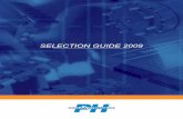SELECTION GUIDE 2009 - AT Hydraulics · 2019-04-20 · • High torque cam-lobe radial piston motors THE POCLAIN HYDRAULICS ADVANTAGE ... • Standard data capture and analysis tools.