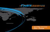 fastlogisticsco.comfastlogisticsco.com/img/Fast Logistics Company Profile.pdf · Load (FCL) shipments, Less-Than-Container Load (LCL), Break- bulk, and Project cargo Forwarding. Being