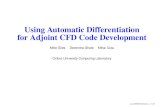 Using Automatic Differentiation for Adjoint CFD Code Developmentpeople.maths.ox.ac.uk/gilesm/talks/sarod05.pdf · 2005-12-09 · Automatic Differentiation To create key parts of our