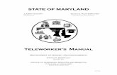 Teleworker’s Manual - Marylanddbm.maryland.gov/employees/Documents/telework/Teleworkers Manual.pdfTELEWORKER’S MANUAL . TABLE OF CONTENTS . ... U.S. Department of Labor. 3 July