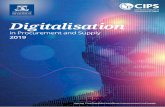 Digitalisation - Chartered Institute of Procurement & Supply€¦ · Digital Enablers in Procurement and Supply 8 Motivations for Digital Transformation 10 Digital Procurement and