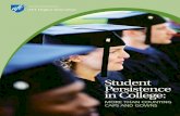 Student Persistence in College - AFTStudent Persistence in College/5 Summary of Principles and Findings Our analysis begins with two basic principles. We believe that institutions