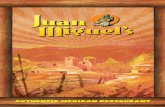 Authentic Mexican Restaurant - Juan MiguelsAuthentic Mexican Restaurant. Appetizers SPICY BUFFALO WINGS 5.99 GUACAMOLE Seasonal Price CHILI CON QUESO DIP ... (Meat-Carne, Cheese-Queso)