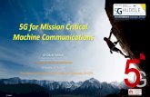 5G for Mission Critical Machine Communications Soldani.pdf · 2015-10-19 · David Soldani, Huawei, 5GIA Board MemberD. Soldani Page 2 Key recommendations and capabilities Enhanced