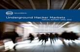 Underground Hacker Markets · 2018-08-28 · Hacking Email and Social Media Accounts Malware Price in 2013 Price in 2014 Recent Prices Remote Access Trojans (RATs) $50 – $250 $20