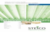 STEICO Construction Guide STEICO LVL / Laminated Veneer ... STEICO Construction Guide STEICO LVL / Laminated Veneer Lumber. ... The design is carried out according to EC 5 / AbZ Z-9.1-842.