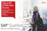 Fujitsu’s SAP S/4HANA Value Discovery Value... · Edgeware and SAP forms the foundation for co-innovation to enable IoT with existing mature SAP processes. Edgeware acts as the