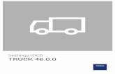 Settings IDC5 TRUCK 46.0€¦ · Mercedes MR PF Pump (PLD) Transcription of the VIN in the MR control unit Unit pump classification SCANIA EMS Maximum Vehicle Speed (Customer) Maximum
