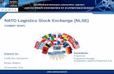 NATO Logistics Stock Exchange (NLSE)€¦ · NATO Logistics Stock Exchange (NLSE) 2 . The NLSE is a complementary logistics in cooperation business model, used by nations to deal