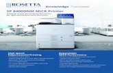 SP 8400DNM MICR Printer - rosettatechnologies.comrosettatechnologies.com/Content/documents/products/8400-4Page-… · Busier departments can install multiple printers to double or