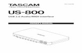US-800 Owner's Manual - TASCAM · TASCAM US-800 5 1 – Introduction Thank you for your purchase of the TASCAM US-800 USB 2.0 Audio/MIDI Interface. Before connecting and using the