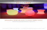 Módulos RGB de PVC 4 LED’s SMD 5050 - masluz.mxproducts1.masluz.mx/documents/676-folleto-modulos-rgb.pdfMódulos RGB de PVC 4 LED’s SMD 5050 Multicolor para decoración en general