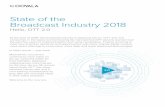 State of the Broadcast Industry 2018 - Ooyalago.ooyala.com/rs/447-EQK-225/images/Ooyala-State-Of-The... · 2020-02-25 · State of the Broadcast Industry 2018 Hello, OTT 2.0 2.0 At