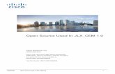 Open Source Used In JLX CEM 1 - Cisco · 159403553 Open Source Used In JLX_CEM 1.0 2 This document contains licenses and notices for open source software used in this product.