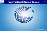 International Grains Council - maff.go.jp...IGC 2011 IGC 2018 igc.int • Boosted by a larger harvest and high opening stocks, total supply to rise to a new peak • Consumption up