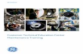 Customer Technical Education Center Maintenance Training · • GE90-115B World Record Steady-State Thrust: 122,965 lbs History of GE From the first turbosupercharger to the world’s