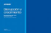 Disrupción y crecimiento · 5 KPMG Colombia - isrupción y crecimiento La disrupción como oportunidad 9 de cada 10 (88%) de los primeros ejecutivos encuestados ven la disrupción