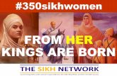 #350SikhWomen in History - Waterside Connect...Kiran Kaur Amrit Maghera Priya Kaur-Jones Manjit Kaur Sukhjit Kaur Raj Kaur Bilkhu Sangeeta Kandola Sangeeta K Bhabra Prabhjot Kaur Waraich