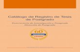 Catálogo de Registro de Tesis de Postgrado · 2018-01-26 · Catálogo de Registro de Tesis de Postgrado 4 Vicerrectoría de Investigación y Postgrado Dirección de Postgrado Introducción