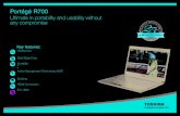 Portégé R700 Toshiba recommends Windows 7. Wind Ultimate in …anz.dynabook.com/web/resource/pdf/education/products/... · 2012-10-18 · Portégé R700 Ultimate in portability
