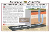 HYDRAULIC FRACTURING of SHALE Fracturing.pdf · until hydraulic fracturing was developed in the late 1940’s. Technological advances, in-cluding the use of horizontal drilling, allows