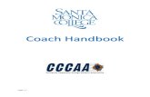 Coach Handbook - Santa Monica College...Page | 3 Santa Monica College This handbook is provided to the Santa Monica College athletic coaching staff to furnish specific information