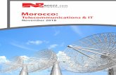 Morocco - Arabisk London Magazine · 2019-02-15 · Morocco: Telecommunications & IT 5 EXECUTIVE SUMMARY Morocco retains one of the most advanced telecommunications markets in Africa,