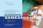 PLATAFORMAS REGIONALES DE SANEAMIENTO...del saneamiento. Con el propósito de contribuir con el fortalecimiento el sector saneamiento y aportar a la gobernabilidad del territorio en