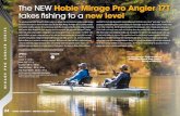 The NEW Hobie Mirage Pro Angler 17T takes fishing to a new ...The NEW Hobie Mirage Pro Angler 17T takes fishing to a new level The award-winning Hobie Mirage Pro Angler series is so