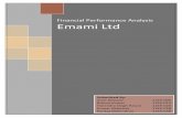 Financial Performance Analysis - Techshristi · Financial Accounts for Managers : Project Report PGDM Exec - Term I 2 COMPANY PROFILE HISTORY Emami, which started as a cosmetics manufacturing
