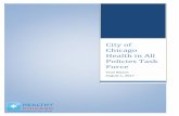 City of Chicago Health in All · 2020-03-05 · resolution introduced by Mayor Rahm Emanuel to establish that the City of Chicago will apply a Health in All Policies (HiAP) approach