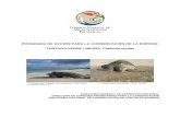 PROGRAMA DE ACCIÓN PARA LA CONSERVACIÓN DE LA … · 2015-08-20 · como especie diferente de la tortuga verde o blanca. ... Históricamente, en el Pacífico mexicano, la tortuga