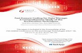 Fast Erasure Coding for Data Storage: A Comprehensive ... · Fast Erasure Coding for Data Storage: A Comprehensive Study of the Acceleration Techniques Tianli Zhou and Chao Tian Texas