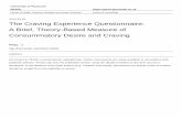 The Craving Experience Questionnaire: A Brief, Theory ... · PDF file Craving Experience Questionnaire 4 expectancies about perceived benefits or consequences of drinking, and perceptions