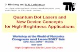 Quantum Dot Lasers and New Device Concepts for High-Brightness Applications · 2017-11-23 · Quantum Dot Lasers and New Device Concepts for High-Brightness Applications High Brightness