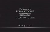 Decidedly Corsican - Clos Poggiale · 2018-04-17 · Lands’’ in Corsican and bears witness to the fact that the vines grow in an ancient viticultural and agricultural region which
